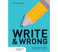 Write & Wrong: Writing Within Criminal Justice Student Workbook