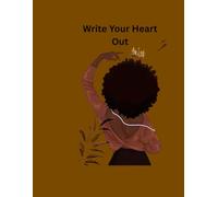 Write Your Heart Out