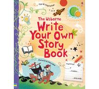 Write Your Own Story Book: (Write Your Own)