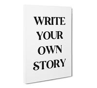 Write Your Own Story Typography Quote Canvas Print | Gallery Wrapped 30mm Frame Wall Art | 20x14 inches | Ready to Hang | Modern Typography Picture | Living Room Bedroom Lounge Office