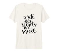 Write Your Secrets in The Sand Summer Nature Premium T-Shirt