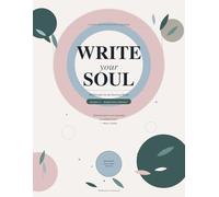 Write Your Soul: A Stoic Creative Writing Workbook for the Thoughtful 5th Grader