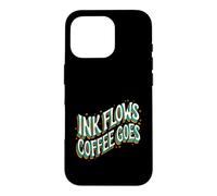 Writer Ink Flows Coffee Goes Author Illustrator Case for iPhone 16 Pro