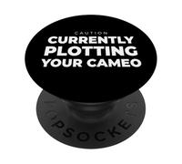 Writer Plotting Your Cameo Funny Author Book Quote PopSockets Adhesive PopGrip