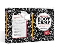 Writer’s Boot Camp: 30-Day Crash Course to Total Writing Fitness