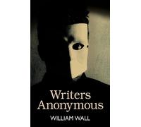 Writers Anonymous: 'A tremendous writer - insightful and elegiac.' CILLIAN MURPHY