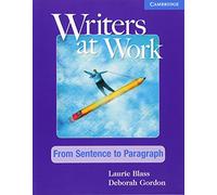 Writers at Work: From Sentence to Paragraph Student's Book