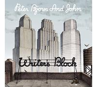 Writer's Block by Peter Bjorn And John (2007-03-06)