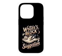 Writer's Block Is Just a Suggestion Author Writing Case for iPhone 14 Pro