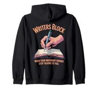Writers Block Writing Poets Journalist Book Writer Zip Hoodie