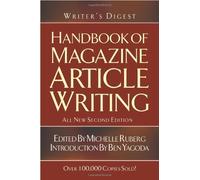Writer's Digest Handbook of Magazine Article Writing