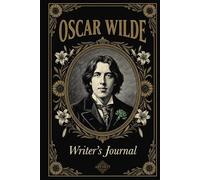 Writer's Journal Premium Hardcover Lined Notebook inspired by Oscar Wilde: Dark Academia Stationery Gift