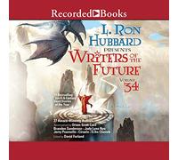 Writers of the Future Volume 34 (The L. Ron Hubbard Presents Writers of the Future Series)