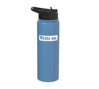 Writers Writing Write On Stainless Steel Insulated Water Bottle