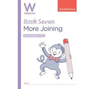 WriteWell 7: More Joining, Year 2, Ages 6-7
