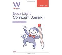 WriteWell 8: Confident Joining, Year 3, Ages 7-8