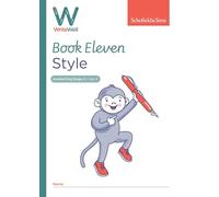 WriteWell Handwriting Practice Book 11: Style, Year 6, Ages 10-11