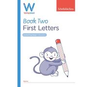 WriteWell 2 - First Letters: Early Years Foundation Stage (Ages 4-5)