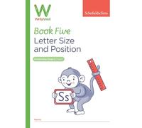 WriteWell Handwriting Practice Book 5: Letter Size and Position, Year 1, Ages 5-6