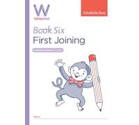 WriteWell Handwriting Practice Book 6 : First Joining, Year 2, Ages 6-7