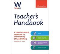 WriteWell Handwriting Practice Teacher’s Handbook, Reception-Year 6, Ages 4-11