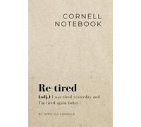 Writica Fabrica - Sarcastic Cornell Notes - For People Who Take Notes but Never Read Them: Get Organized (or at least pretend to). A Bullet Journal ... Perfect Funny Gift (Cornell’t Me What To Do)