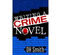 Writing A Crime Novel