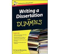 Writing a Dissertation For Dummies