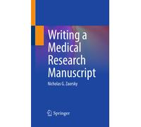 Writing a Medical Research Manuscript