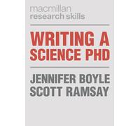 Writing a Science PhD: (Bloomsbury Research Skills)
