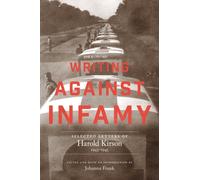 Writing Against Infamy : Selected Letters of Harold Kirson, 1943-1945