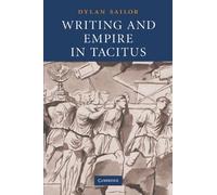 Writing and Empire in Tacitus – Cambridge University Press