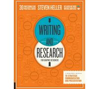 Writing and Research for Graphic Designers: A Designer's Manual to Strategic Communication and Presentation