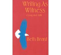 Writing as Witness: Essay and Talk