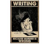Writing Because Murder Is Wrong Blog Retro Metal Tin Sign 8X12 Inches