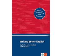 Writing better English A2-B2: Lernwortschatz zu, Wurm, Giese, Schroder.
