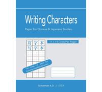 Writing Characters : Paper For Chinese And Japanese Studies.