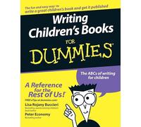 Writing Children′s Books For Dummies
