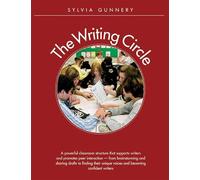 Writing Circle: A Powerful Structure That Supports Writers and Promotes Peer Interaction
