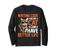 Writing Code So My Cat Can Have Better Life - Long Sleeve T-Shirt