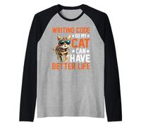 Writing Code So My Cat Can Have Better Life - Raglan Baseball Tee