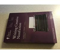 Writing Creative Nonfiction (The Great Courses)