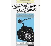 Writing Down The Bones