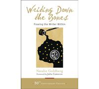 Writing Down the Bones by Natalie Goldberg (Paperback Book)
