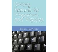 Writing Features : For magazines and websites