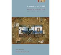 Writing Fiction: A Guide to Narrative Craft