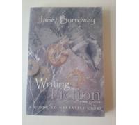 Writing Fiction: A Guide to Narrative Craft