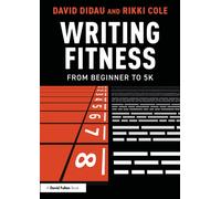 Writing Fitness : From Beginner to 5K