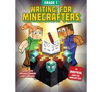 Writing for Minecrafters: Grade 1