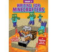 Writing for Minecrafters: Grade 2
